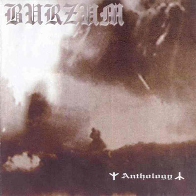 Burzum - Anthology 2002