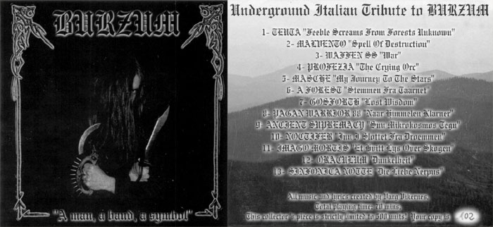 Underground Italian tribute to Burzum A Man, A Band, A Symbol 2003