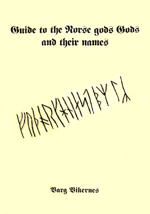   - Guide To The Norse Gods And Their Names -        2001
