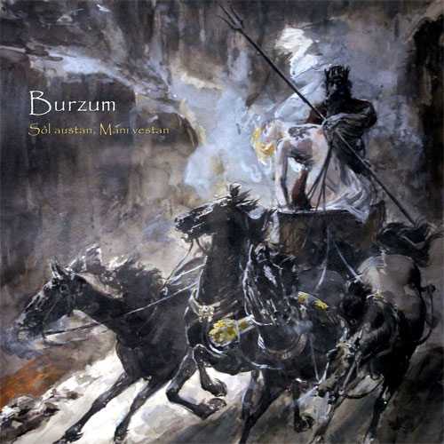 Burzum - Sôl austan, Mâni vestan 2013