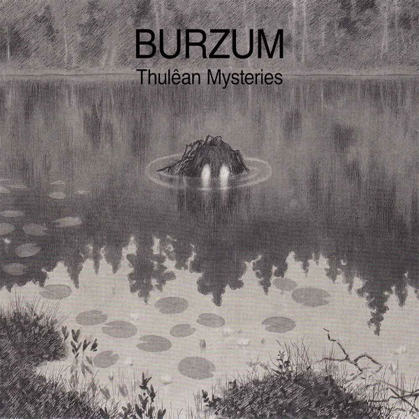 Burzum - Thulêan Mysteries 2020