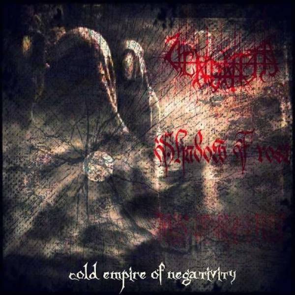 Days of Our Lives / Demoniacal / Shadow Frost - Cold Empire of Negativity 2013