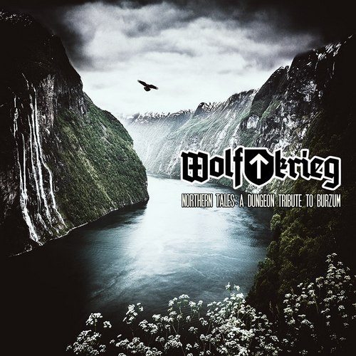 Wolfkrieg - Northern Tales: A Dungeon Tribute to Burzum 2015