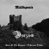 Müldeponie Diary Of The Dungeon - A Burzum Tribute 2013