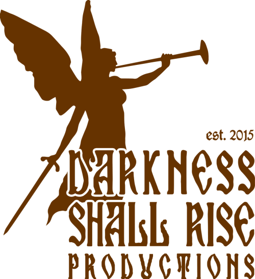 Darkness Shall Rise Productions