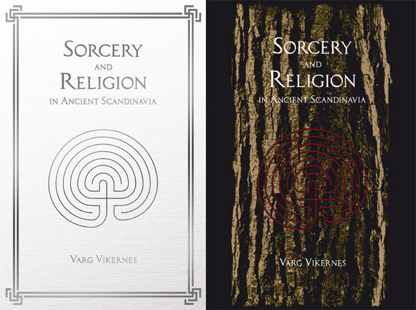 Варг Викернес Sorcery And Religion In Ancient Scandinavia Магия и Религия в Древней Скандинавии 2011